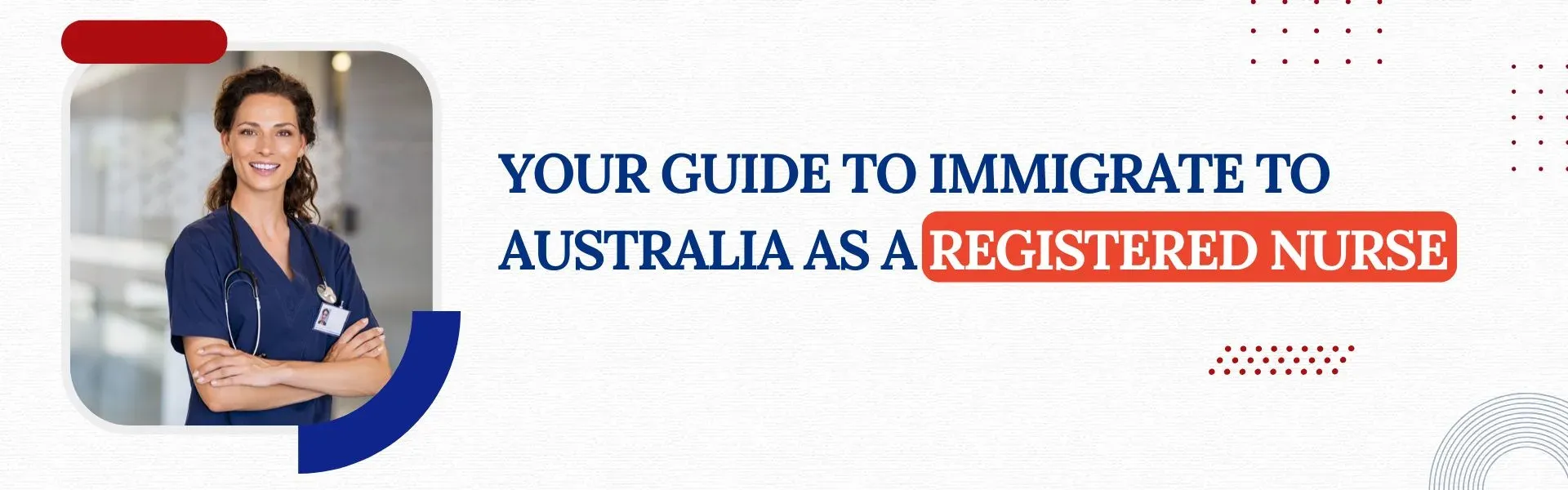 Your Guide to Immigrate to Australia as a Registered Nurse